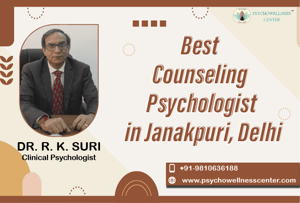 Best Counselling Psychologists in Janakpuri, Delhi